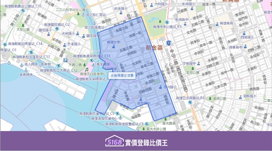 高雄光榮碼頭生活圈以民生二路、海邊路、中華四路及新光路為界,可見高流中心及真愛碼頭。圖/5168實價登錄比價王
